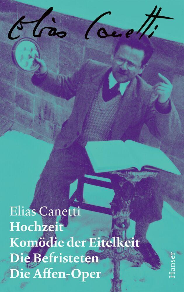 Hochzeit / Komödie der Eitelkeit / Die Befristeten / Die Affen-Oper – Zürcher Ausgabe, Band 2