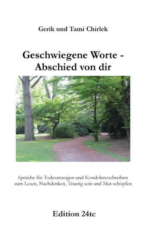 Geschwiegene Worte - Abschied von dir