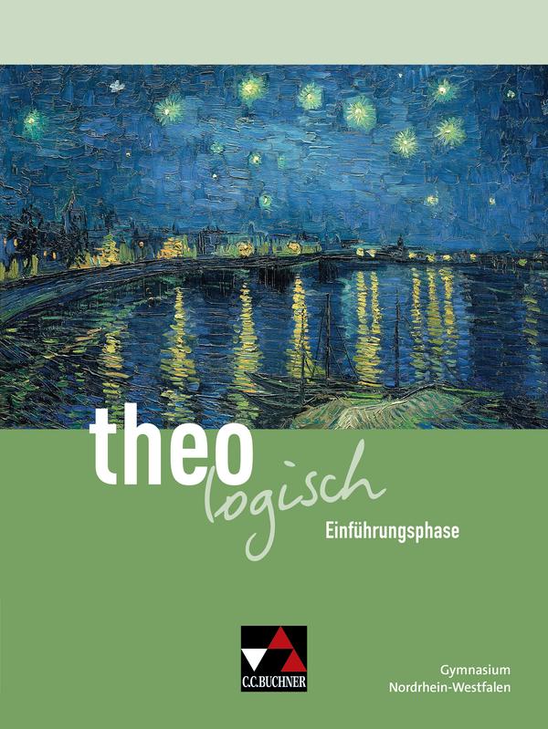 theologisch NRW Einführungsphase Ausgabe ab 2026 - Für die Jahrgangsstufe 11