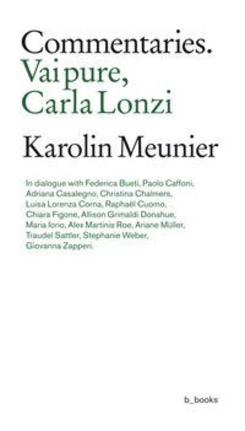 Commentaries. Vai Pure, Carla Lonzi