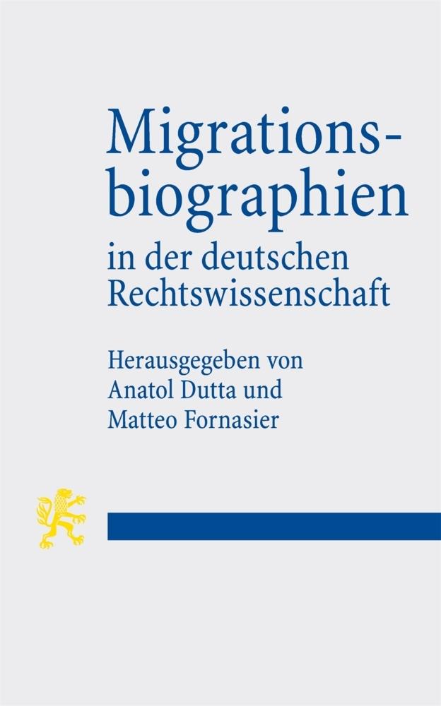 Migrationsbiographien in der deutschen Rechtswissenschaft