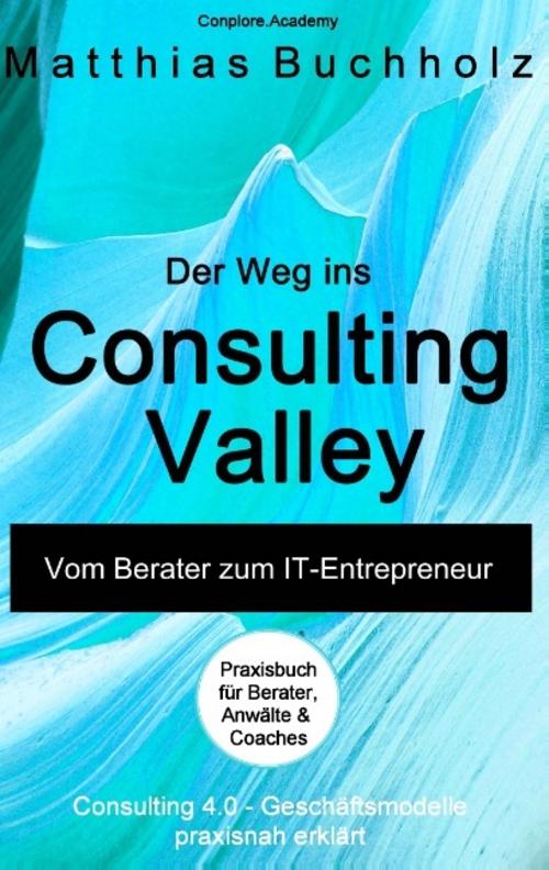 Der Weg ins Consulting Valley