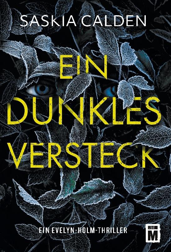 Ein dunkles Versteck