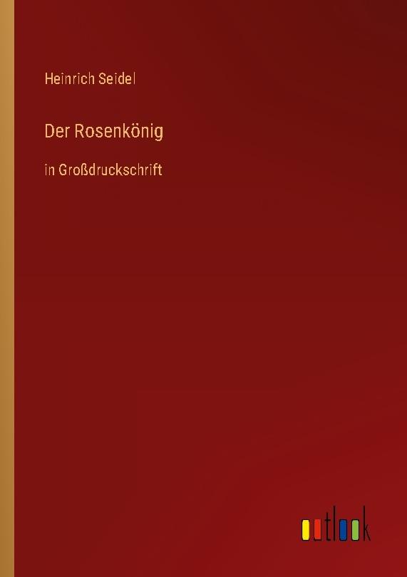 Der Rosenkönig