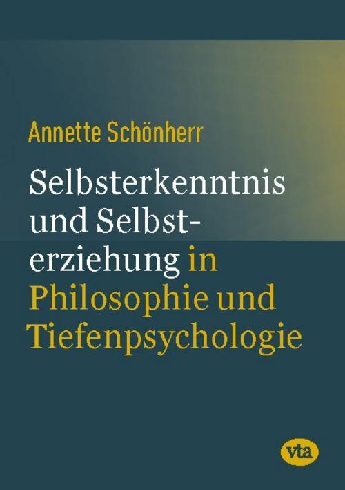Selbsterkenntnis und Selbsterziehung