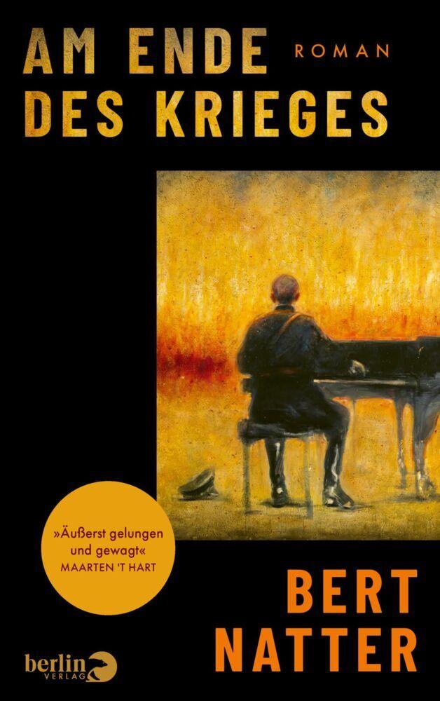 Am Ende des Krieges: Roman | Das Ende des zweiten Weltkriegs 1945
