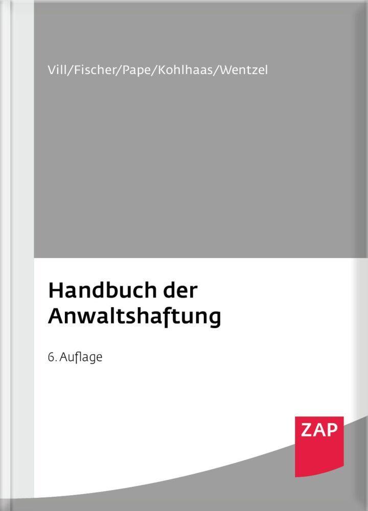 Handbuch der Anwaltshaftung