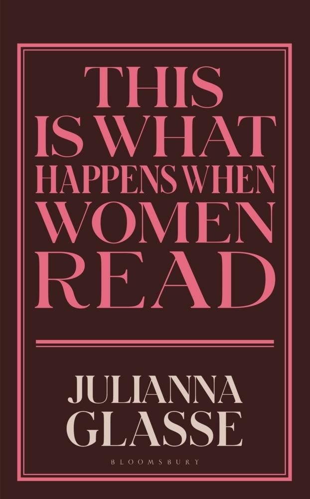 This is What Happens When Women Read