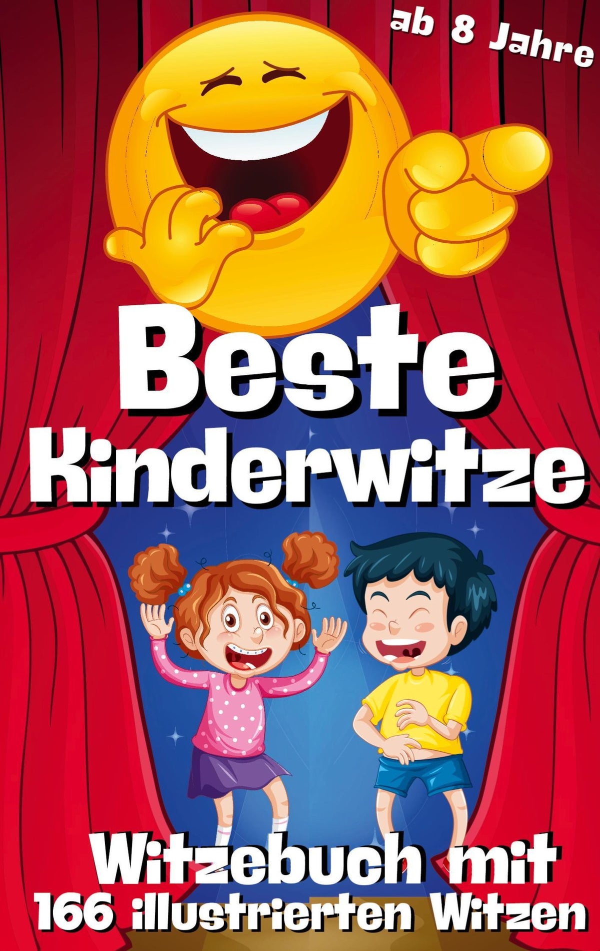 Witzebuch für Kinder - Beste Kinderwitze - 166 Witze mit Cartoons in Farbe - Geschenkbuch für Kinder