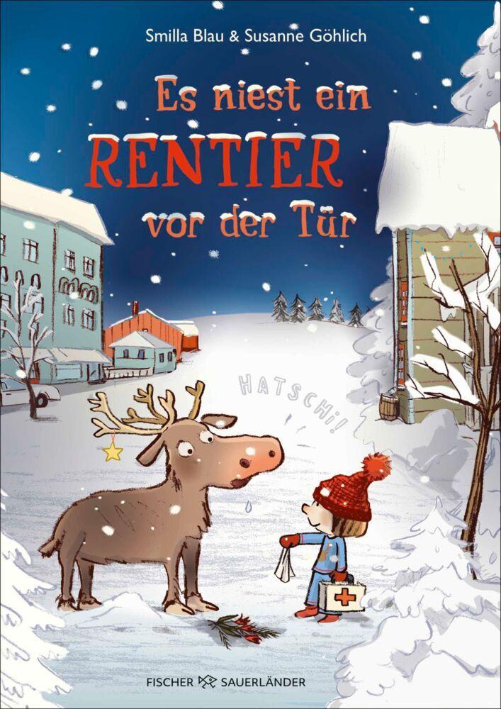 Blau, Smilla/Es niest ein Rentier vor der Tür