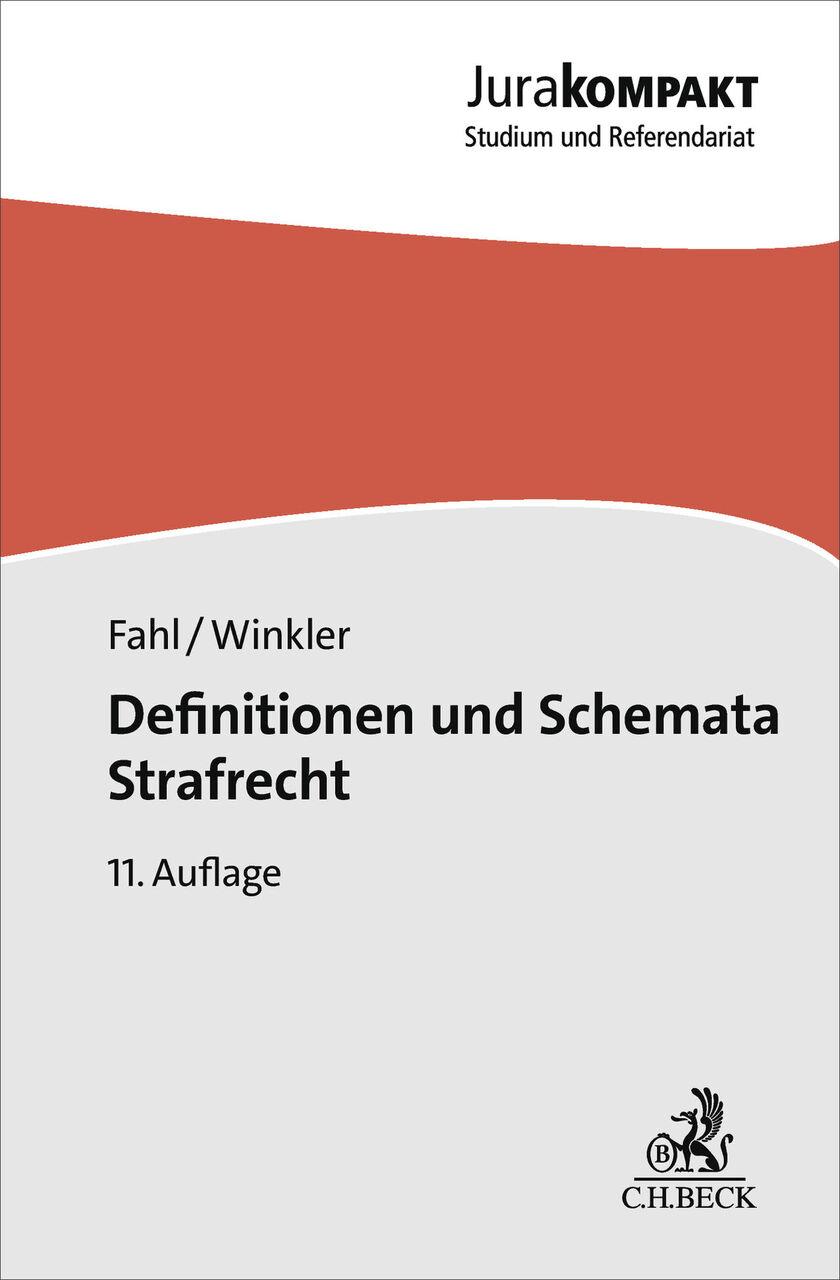 Definitionen und Schemata Strafrecht