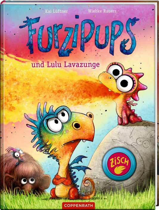 Furzipups und Lulu Lavazunge (Bd. 6)
