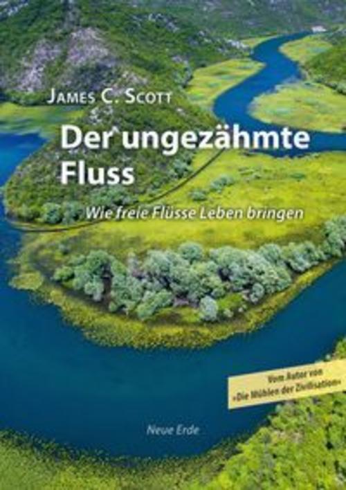 Der ungezähmte Fluss