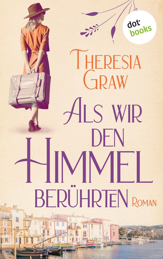 Als wir den Himmel berührten