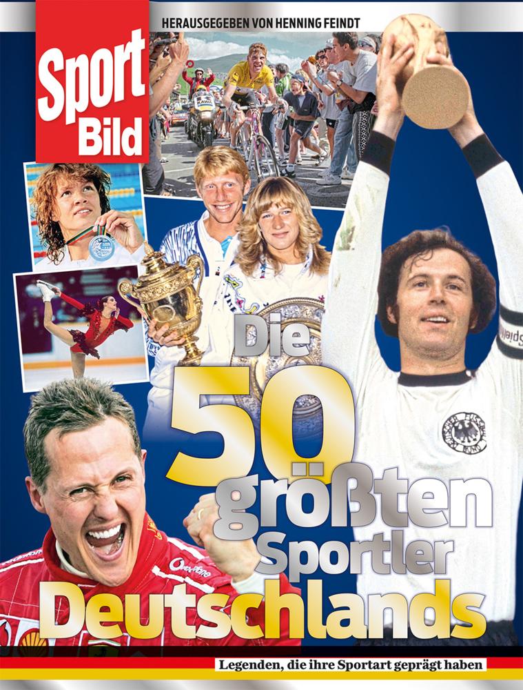 Die 50 größten Sportler Deutschlands: Legenden, die ihre Sportart geprägt haben