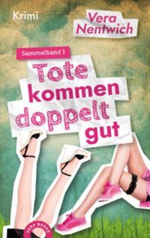 Tote kommen doppelt gut