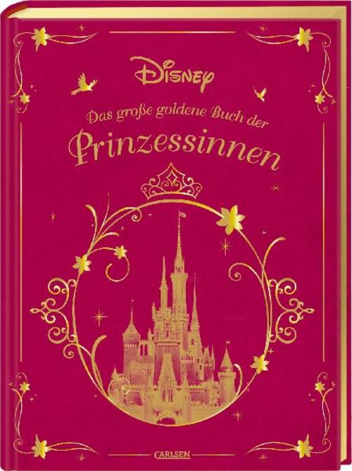 Disney: Das große goldene Buch der Prinzessinnen: 10 Vorlesegeschichten ab 3 Jahren mit Rapunzel, Mulan, Schneewittchen, Belle, Arielle und Co. (Die großen goldenen Bücher von Disney)