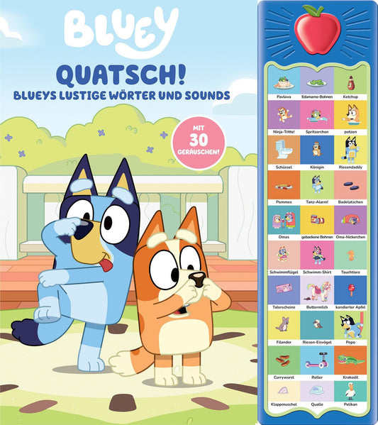 Bluey - Quatsch! Blueys lustige Wörter und Sounds - 30-Button-Soundbuch - interaktives Bilderbuch mit 30 Geräuschen