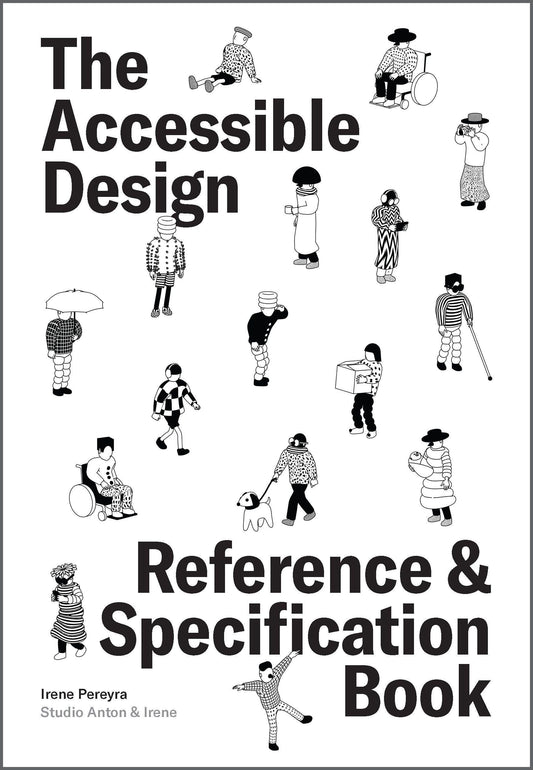 The Accessible Design Reference and Specification Book