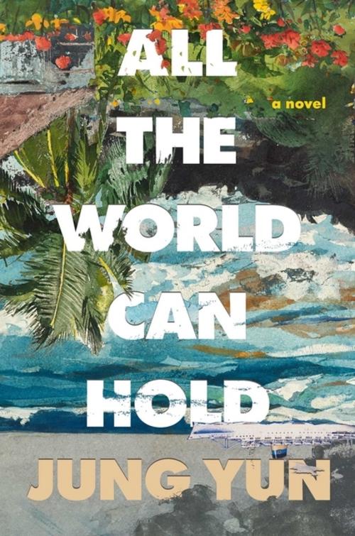 All the World Can Hold