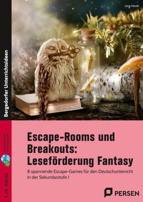 Escape-Rooms und Breakouts: Leseförderung Fantasy