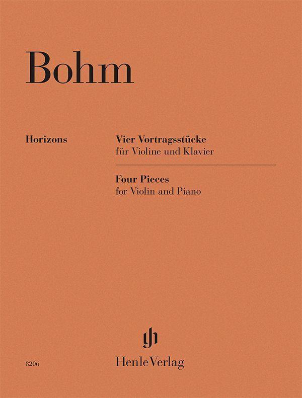 Carl Bohm - Vier Vortragsstücke für Violine und Klavier