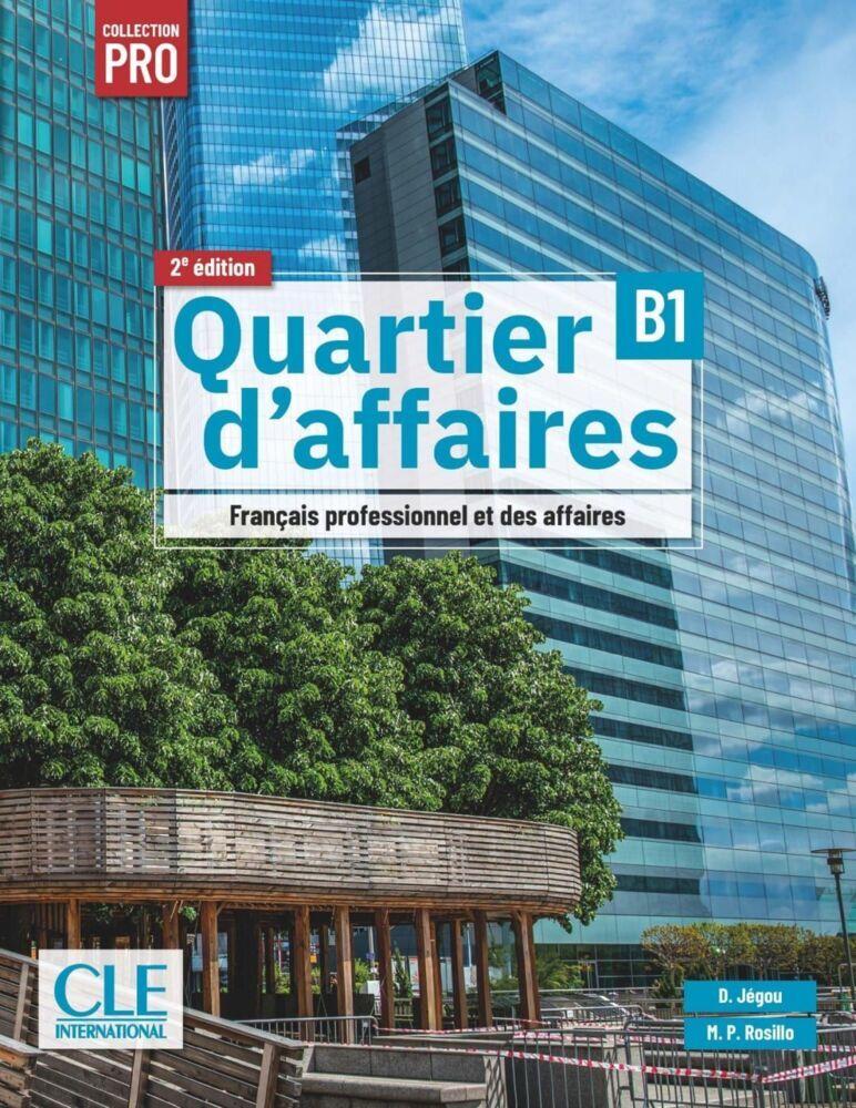 Quartier d'affaires B1, 2e édition - Édition hybride