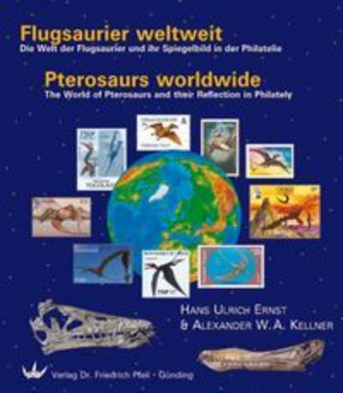 Flugsaurier weltweit - Pterosaurs worldwide