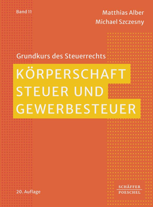 Körperschaftsteuer und Gewerbesteuer