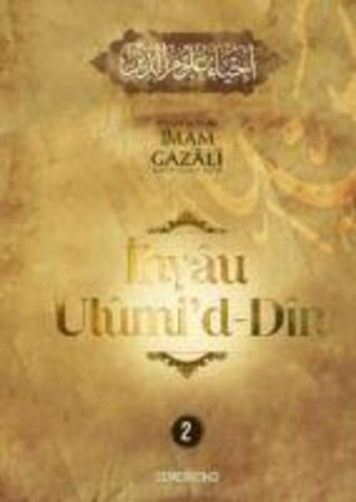 Ihyau Ulumid Din 2. Cilt Ciltli