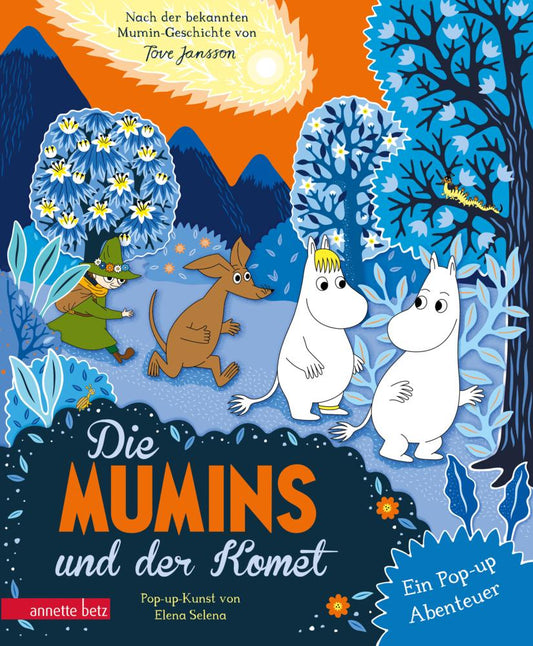 Die Mumins und der Komet: Ein Pop-up Abenteuer | Diese Pop-up-Buch macht die Mumins und ihre Welt spektakulär neu erlebar