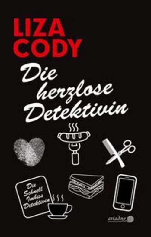 Die herzlose Detektivin