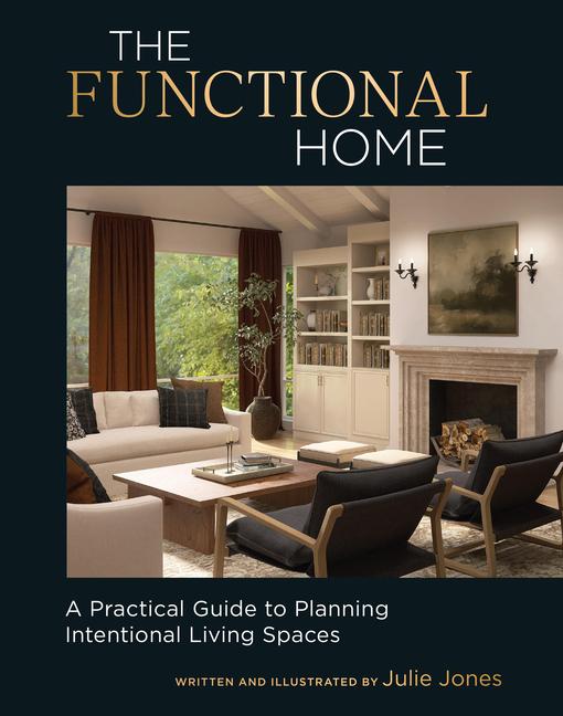 The Functional Home