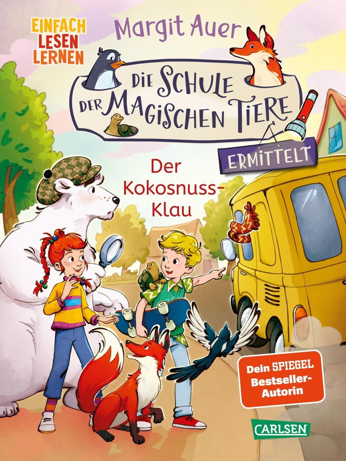 Auer, Margit/Die Schule der magischen Tiere ermittelt Neuausgabe 3: Der Kokosnuss-Klau