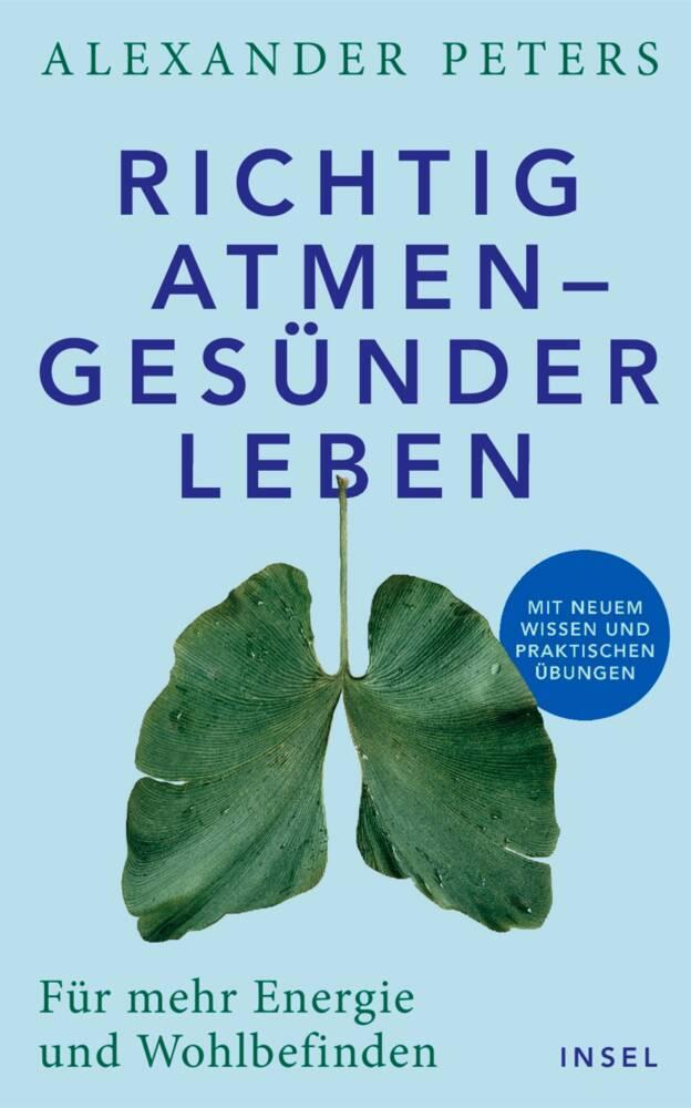 Richtig atmen - gesünder leben