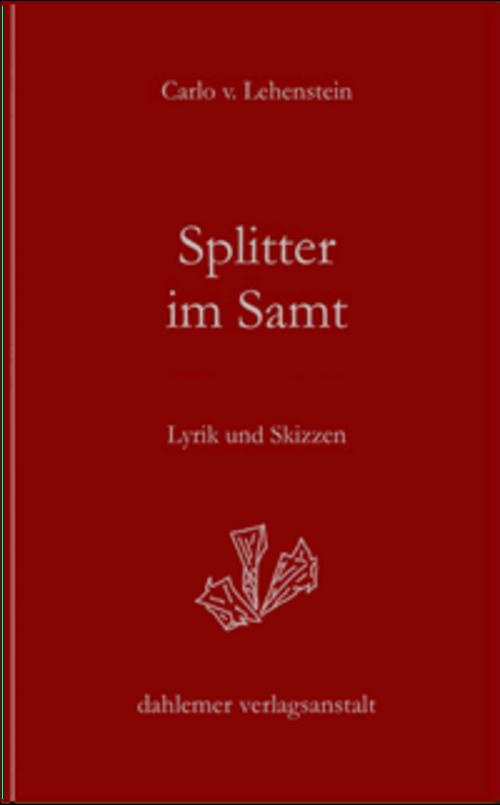 Splitter im Samt