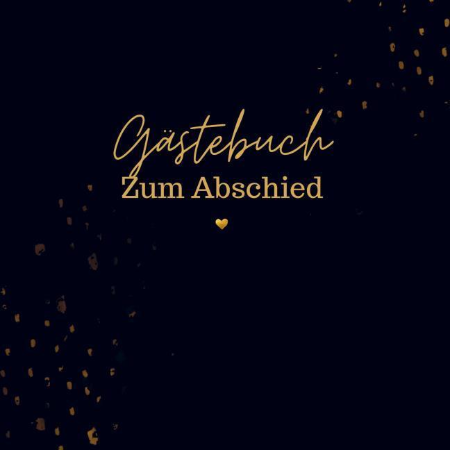 Gästebuch Zum Abschied- Gästebuch Blanko