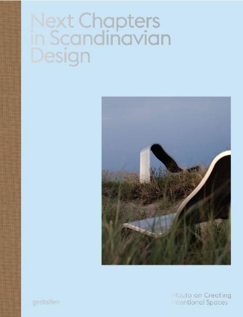 Next Chapters in Scandinavian Design: Muuto on Creating Intentional Spaces