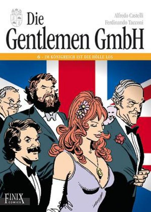 Die Gentlemen GmbH - Gesamtausgabe / Die Gentlemen GmbH