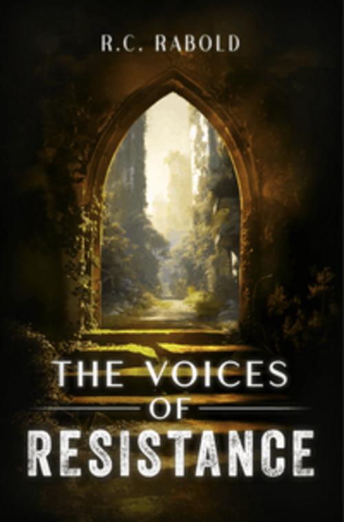 The Voices of Resistance