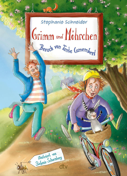 Schneider, Stephanie/Grimm und Möhrchen - Besuch von Tante Camembert