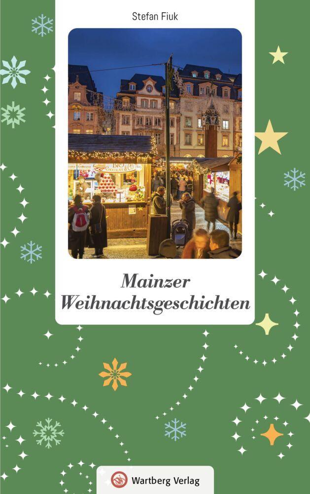 Mainzer Weihnachtsgeschichten