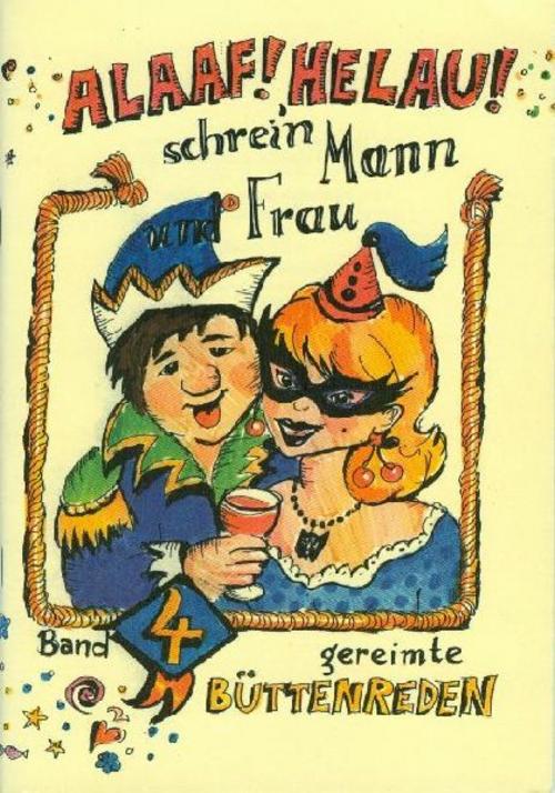 Alaaf! Helau! Schrein Mann und Frau