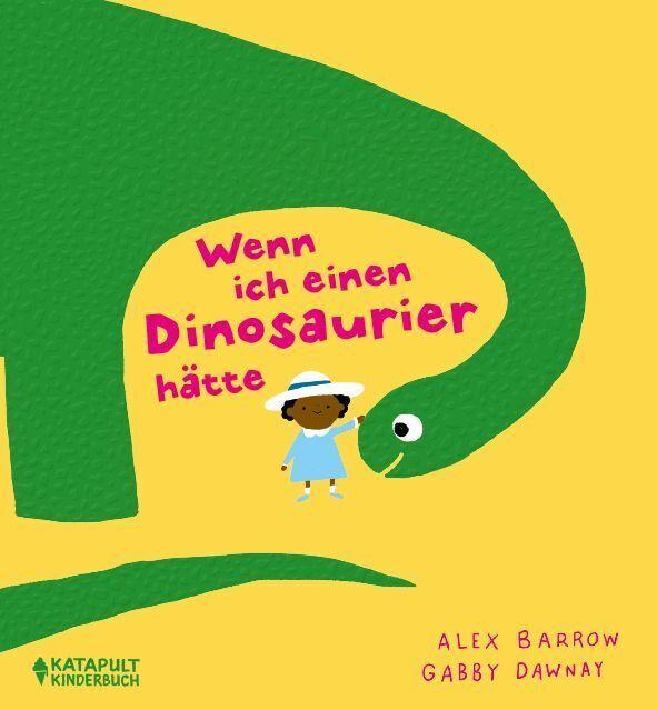 Wenn ich einen Dinosaurier hätte