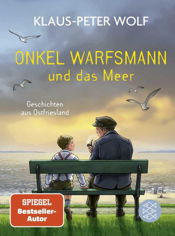 Wolf, Klaus-Peter/Onkel Warfsmann und das Meer