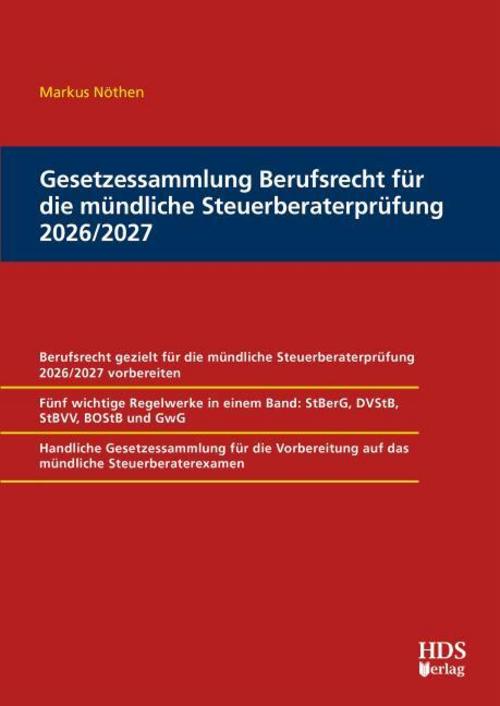 Gesetzessammlung Berufsrecht für die mündliche Steuerberaterprüfung 2026/2027