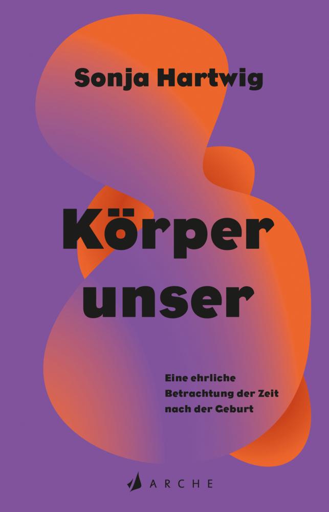 Hartwig, Sonja/Körperunser