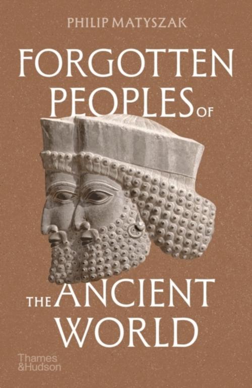 Forgotten Peoples of the Ancient World