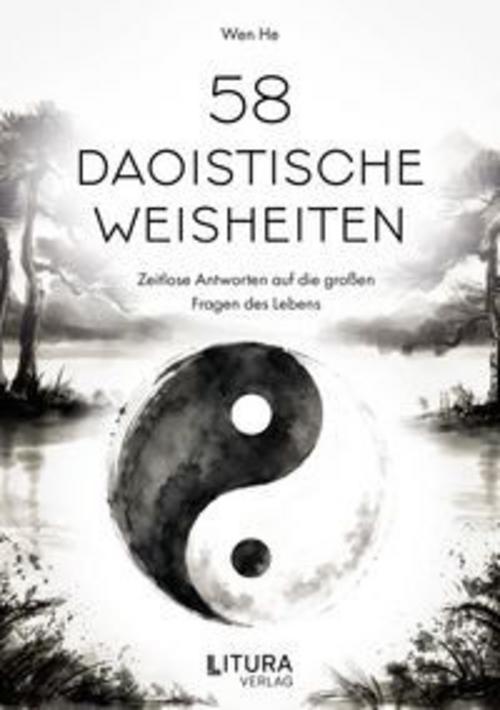 58 Daoistische Weisheiten