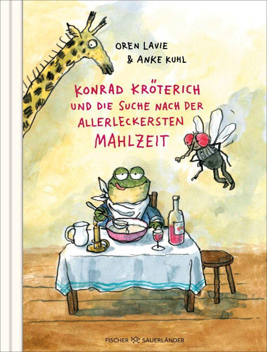 Lavie, Oren/Konrad Kröterich und die Suche nach der allerleckersten Mahlzeit